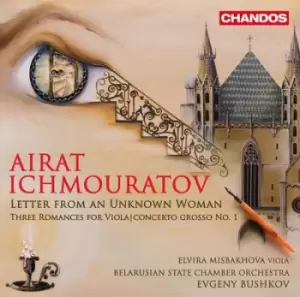 Airat Ichmouratov Letter from an Unknown Woman by Airat Ichmouratov CD Album