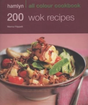 200 Wok Recipes by Marina Filippelli Paperback