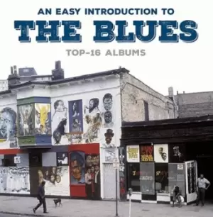 An Easy Introduction to the Blues Top-16 Albums by Various Artists CD Album