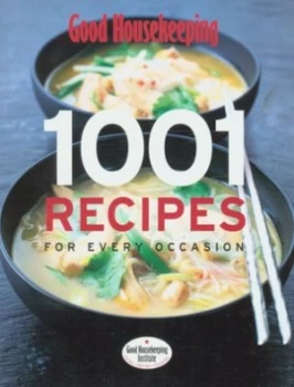 1001 Recipes for Every Occasion by Barbara Dixon and Good Housekeeping Institute Paperback