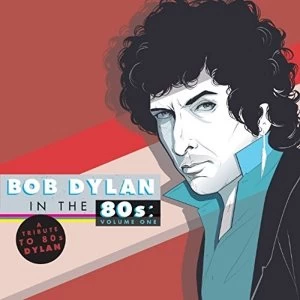 A Tribute To Bob Dylan In The Various Artists Vinyl