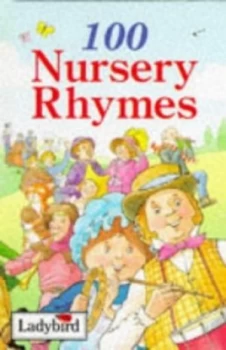 100 Nursery Rhymes by Anne Mckie and Ken Mckie Book