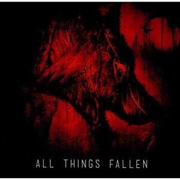 All Things Fallen - All Things Fallen CD