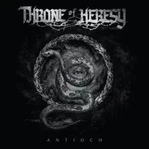 Antioch by Throne of Heresy Vinyl Album