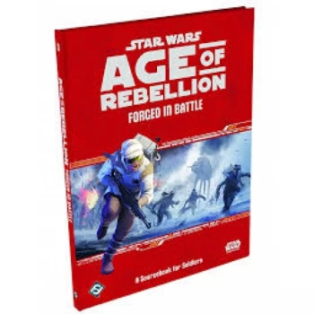 Star Wars Age of Rebellion Forged in Battle: A Sourcebook for Soldiers Board Game