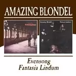 Amazing Blondel - Evensong/Fantasia Lindum (Music CD)