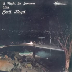 A Night in Jamaica With Cecil Lloyd by Cecil Lloyd CD Album