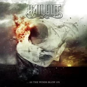 As the Wind Blows On by Bailout CD Album