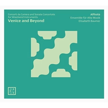 Affinit&agrave; Ensemble fur Alte Musik - Venice and Beyond CD