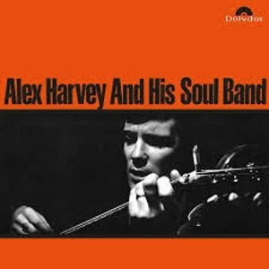 Alex Harvey & His Soul Band - Alex Harvey And His Soul Band Vinyl