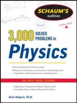 3000 Solved Problems in Physics by Alvin Halpern Paperback