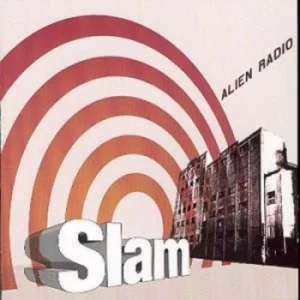 Alien Radio by Slam CD Album