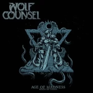 Age of Madness/Reign of Chaos by Wolf Counsel CD Album