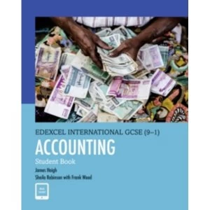 Edexcel International GCSE (9-1) Accounting SB by James Haigh, Sheila Robinson (Mixed media product, 2017)