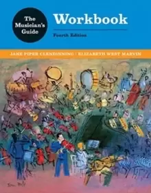 The Musicians Guide to Theory and Analysis Workbook