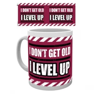 Gaming I Don't Get Old I Level Up Mug