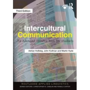 Intercultural Communication : An Advanced Resource Book for Students