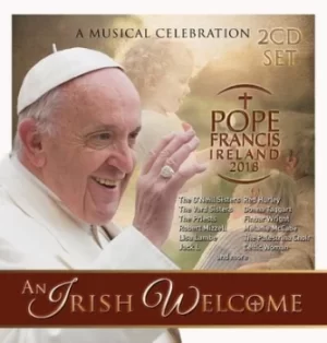 An Irish Welcome Pope Francis Ireland 2018 by Various Artists CD Album