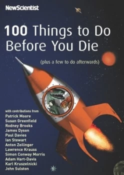 100 Things to Do before You Die by Valerie Jamieson and Liz Else and Rodney Brooks Paperback