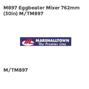 Marshalltown M897 Eggbeater Mixer 762mm (30in) M/TM897