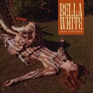 Among Other Things by Bella White CD Album