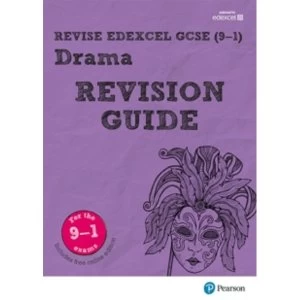 Revise Edexcel GCSE (9-1) Drama Revision Guide: (with free online edition) by John Johnson, Danny Williams, Alan Perks,...