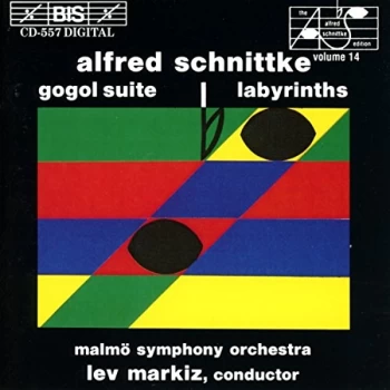 Alfred Schnittke - Gogol Suite, Labyrinths (Markiz, Malmo So, Kontra) CD