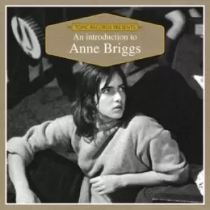 An Introduction to Anne Briggs by Anne Briggs CD Album