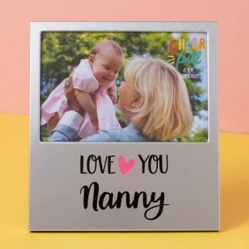 6" x 4" - Cheerfull Aluminium Photo Frame - Nanny