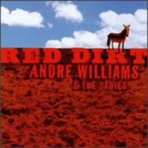 Andre Williams & Sadies - Red Dirt CD Album - Used