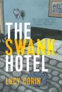 swank hotel a novel