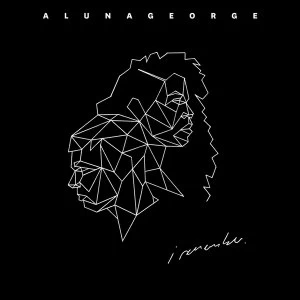 Alunageorge - I Remember Vinyl