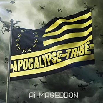 Apocalypse Tribe - Ai Mageddon Vinyl