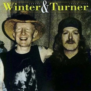 Back in Beaumont by Johnny Winter & Uncle John Turner CD Album