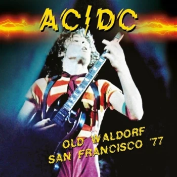 Ac/dc - Old Waldorf, San Francisco '77 CD