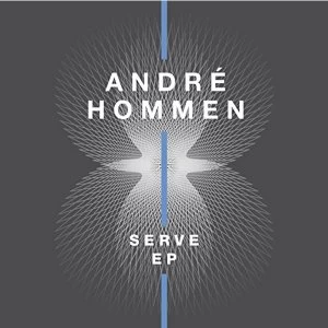 Andre Hommen - Serve EP Vinyl