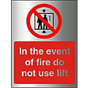 Fire Sign Do Not Use Lift Aluminium 20 x 15 cm