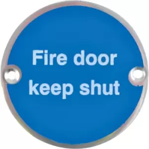 Fire Door Keep Shut Aluminium Sign - 76 X 76MM