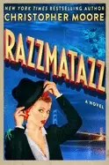 razzmatazz a novel