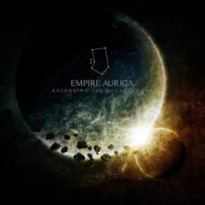 Ascending the Solarthrone by Empire Auriga CD Album