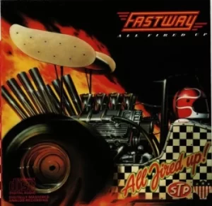 All Fired Up by Fastway CD Album