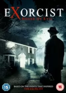 Exorcist - House of Evil