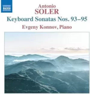 Antonio Soler Keyboard Sonatas Nos 93-95 by Antonio Soler CD Album