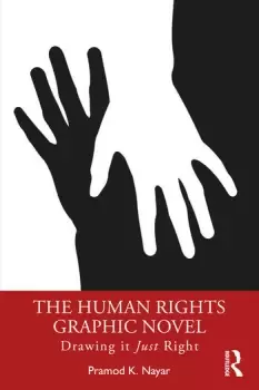 The Human Rights Graphic NovelDrawing it Just Right