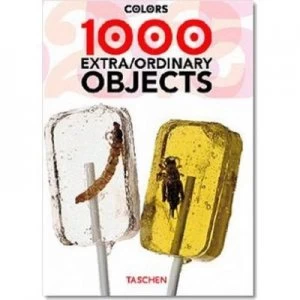 1000 Extra/ordinary Objects by Carlos Mustienes Paperback