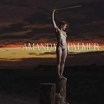 Amanda Palmer - There Will Be No Intermission CD