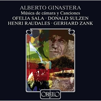 Alberto Ginastera - Musica De Camara Y Canciones (Sala, Sulzen, Raudales) CD