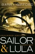 sailor and lula expanded edition the complete novels