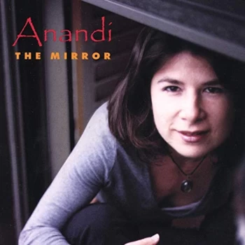 Anandi - The Mirror CD