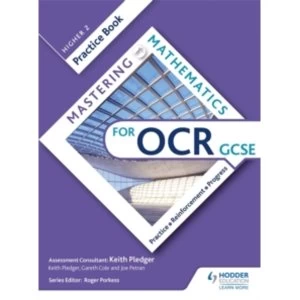 Mastering Mathematics OCR GCSE Practice Book: Higher 2